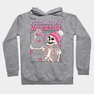 "Pizza Is My Valentine" Skeleton Hoodie